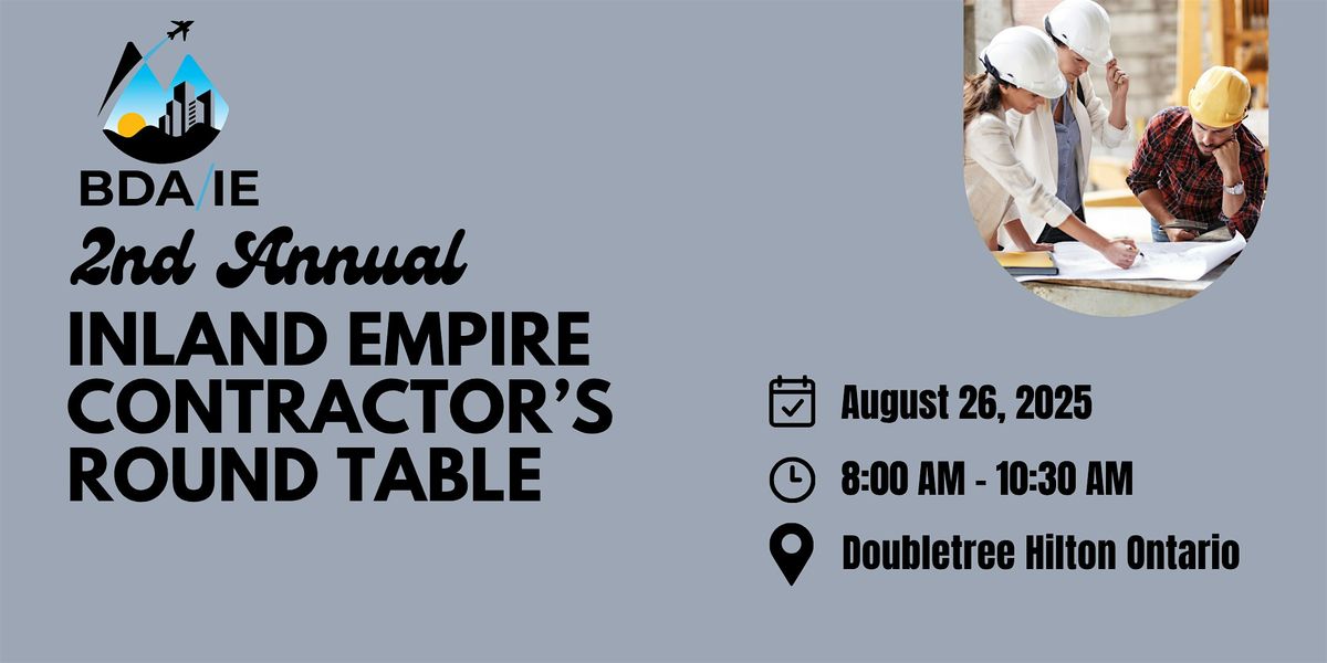 2nd Annual Inland Empire Round Table - General Contractor's Breakfast