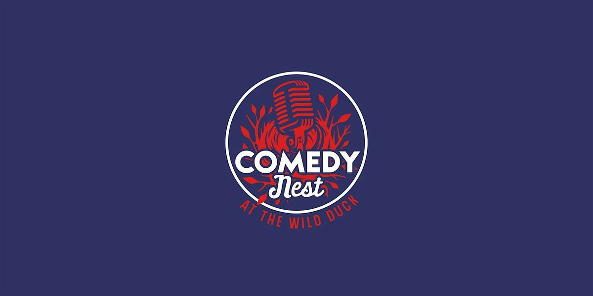 Comedy Nest at The Wild Duck