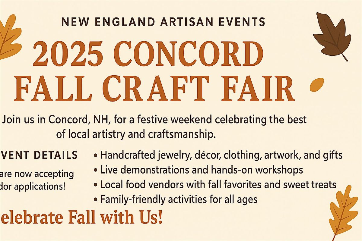 2025 Concord Fall Craft Fair Concord, NH
