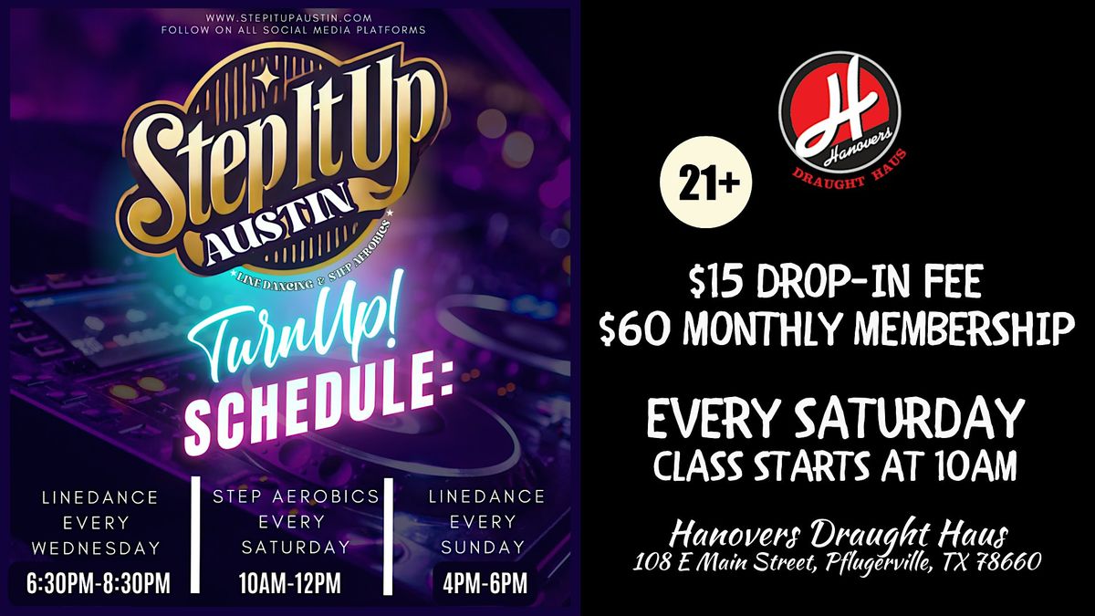 Step It Up ATX: Step Aerobics Dance Class @ Hanovers Pflugerville