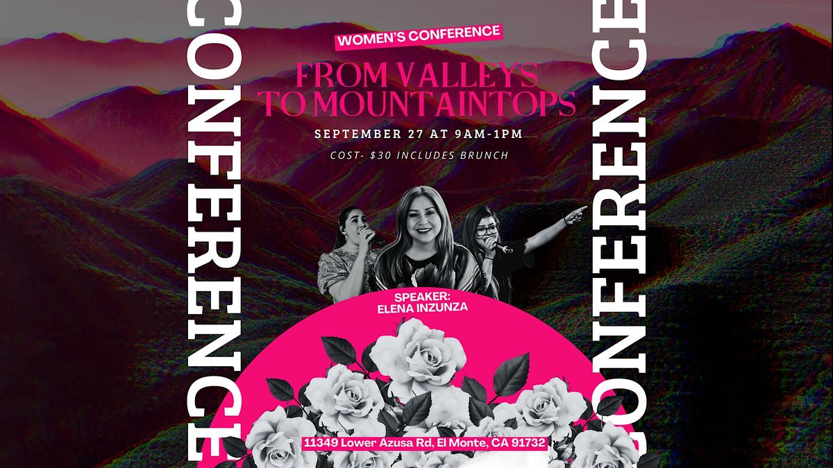 Women's Conference "From Valleys To Mountaintops"