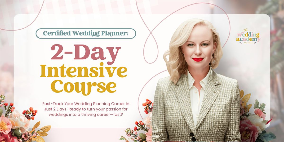 NEW YORK Certified Wedding Planner: 2-Day Intensive Course