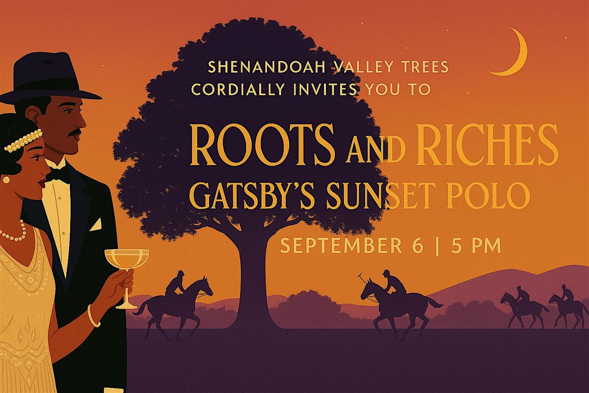 Roots & Riches: Gatsby's Sunset, Music, and Reforestation Fundraiser