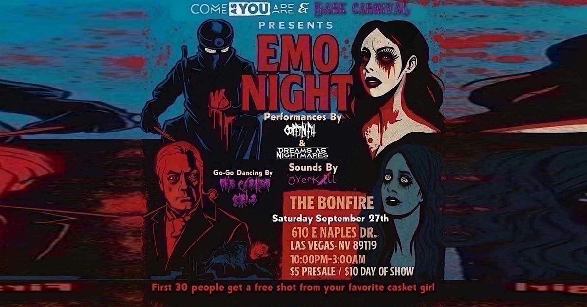 Come as You Are x Dark Carnival EMO NIGHT at Bonfire