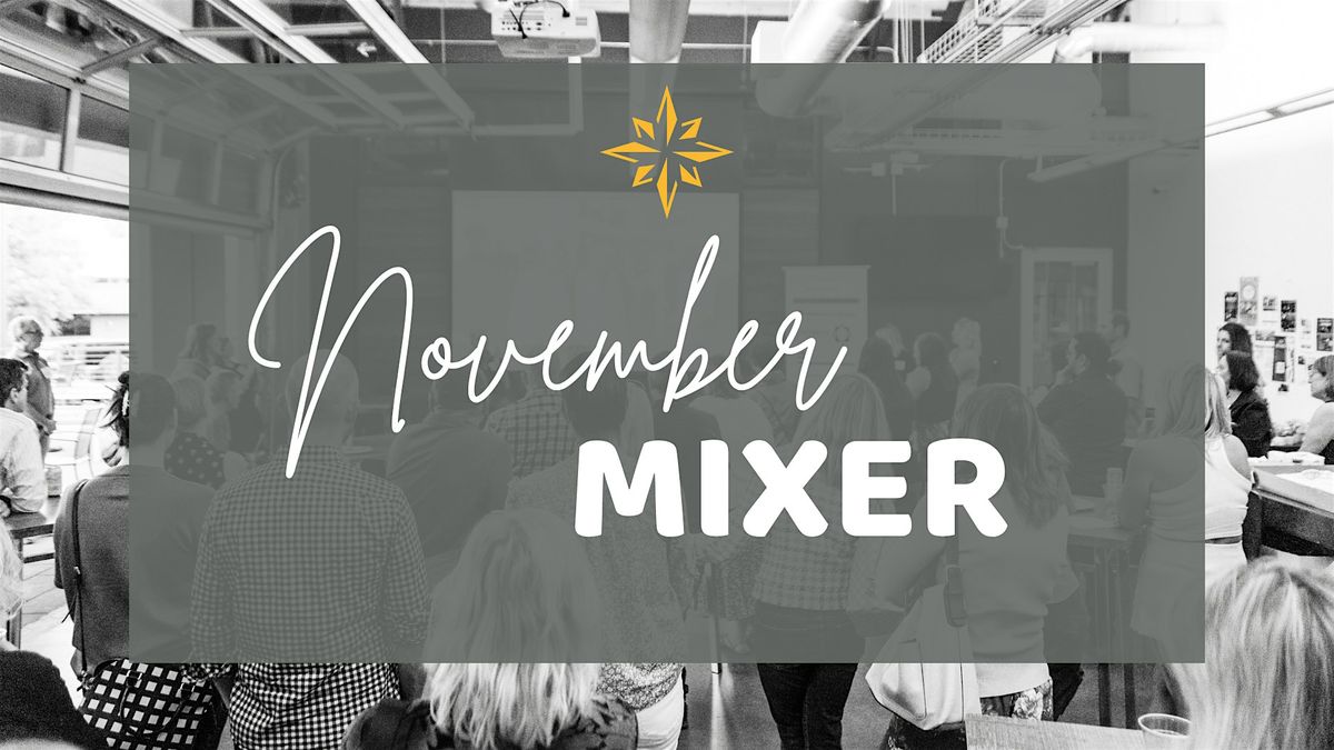 Opportunity Knocks November Mixer