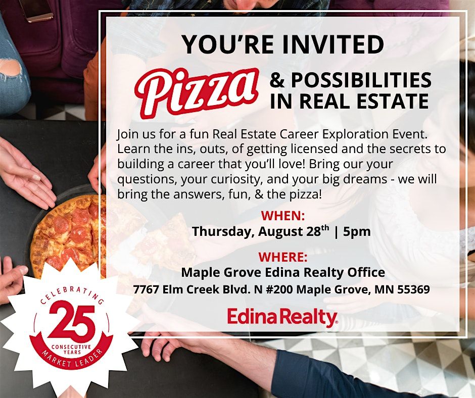Pizza and Possibilities in Real Estate