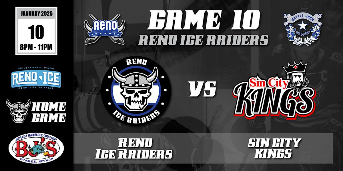 BJ's BBQ Presents Reno Ice Raiders VS Sin City Kings