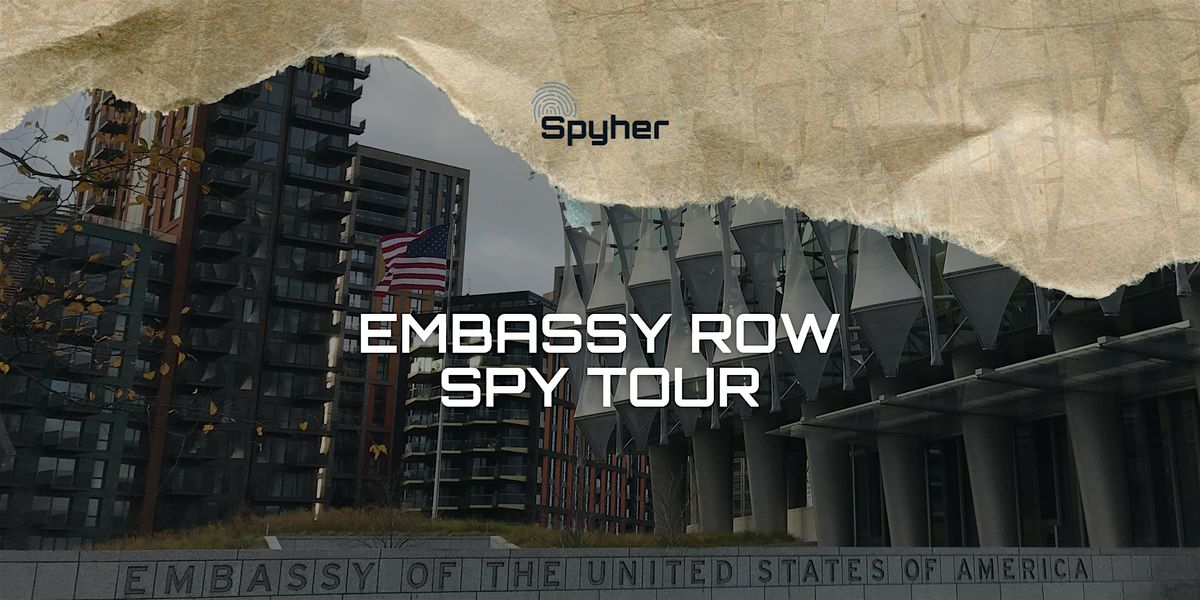 Spy History Walking Tour on Embassy Row with a Former CIA Officer