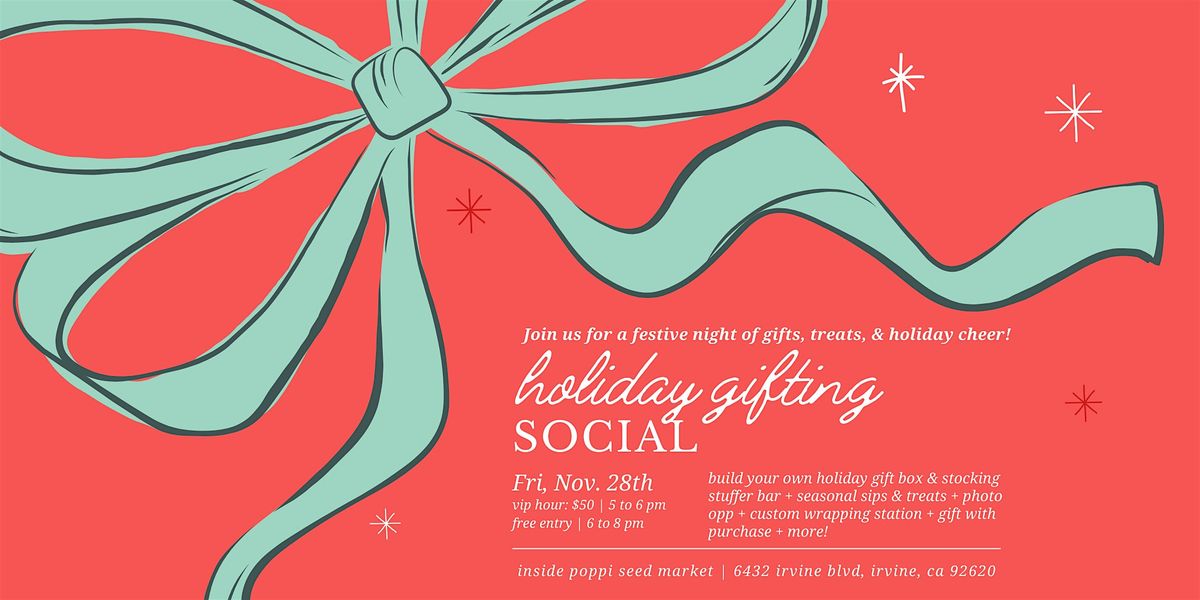 Home for the Holidays: Holiday Gifting Social