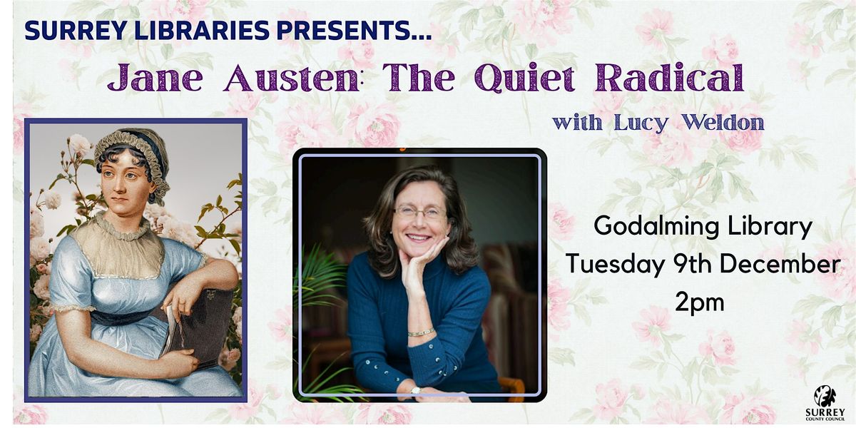Jane Austen: The Quiet Radical with author Lucy Weldon