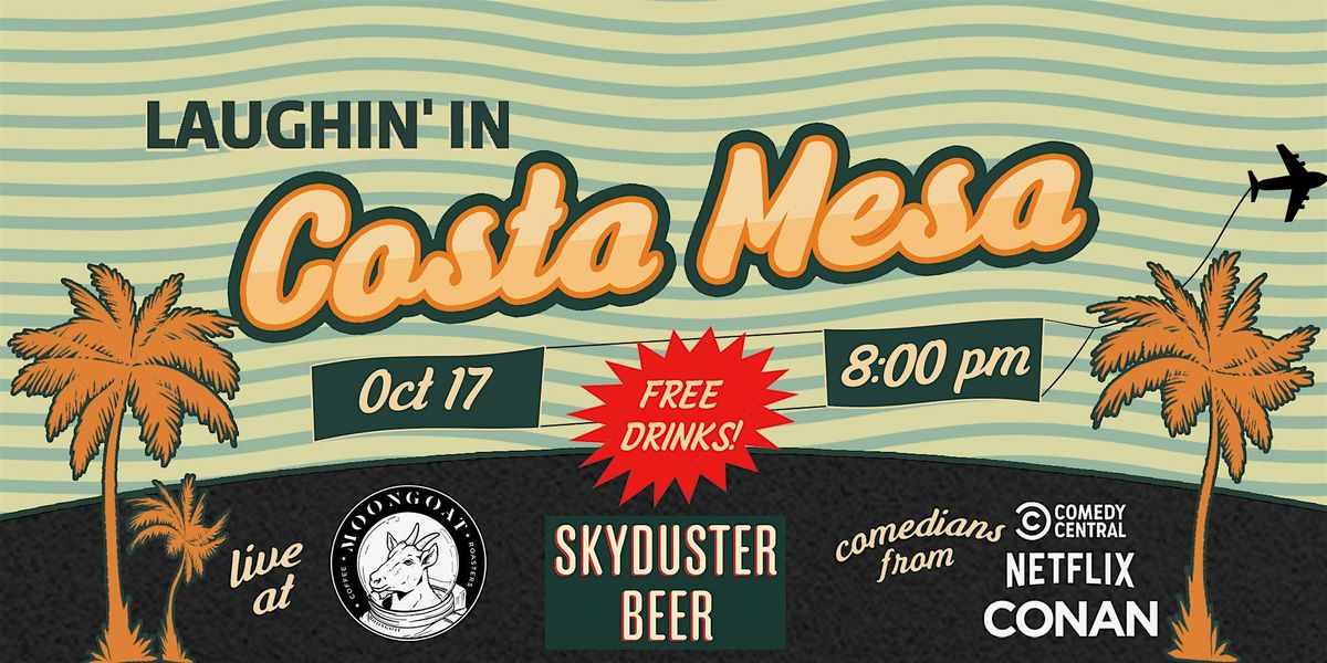 Laughin' in Costa Mesa Comedy Show