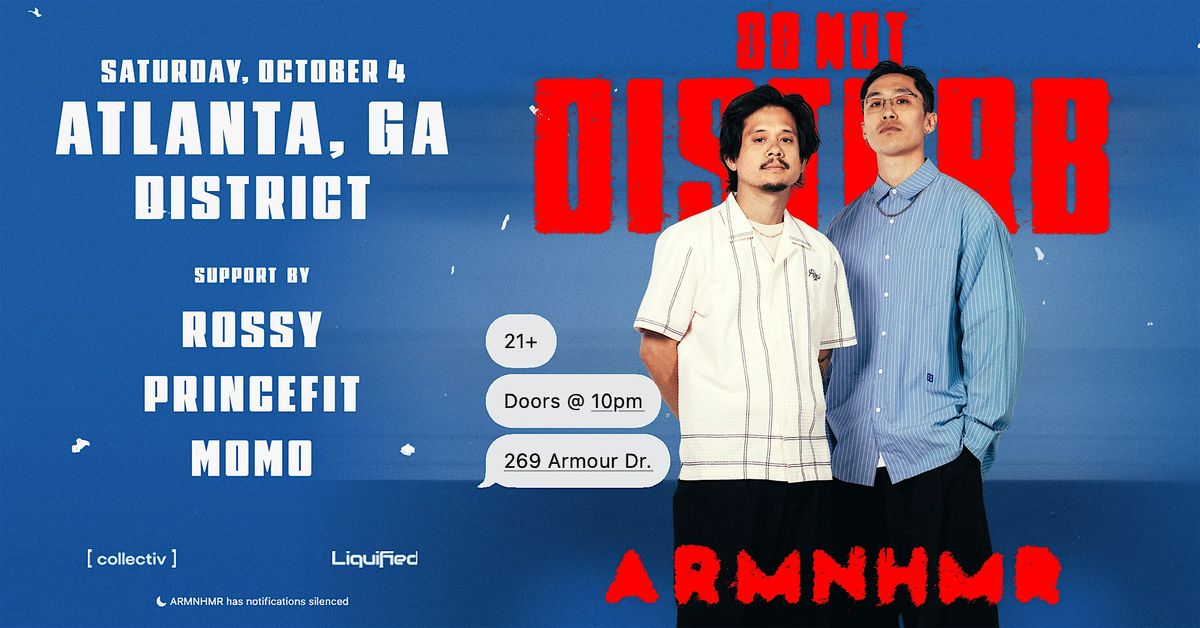 ARMNHMR | Saturday October 4th 2025 | District Atlanta