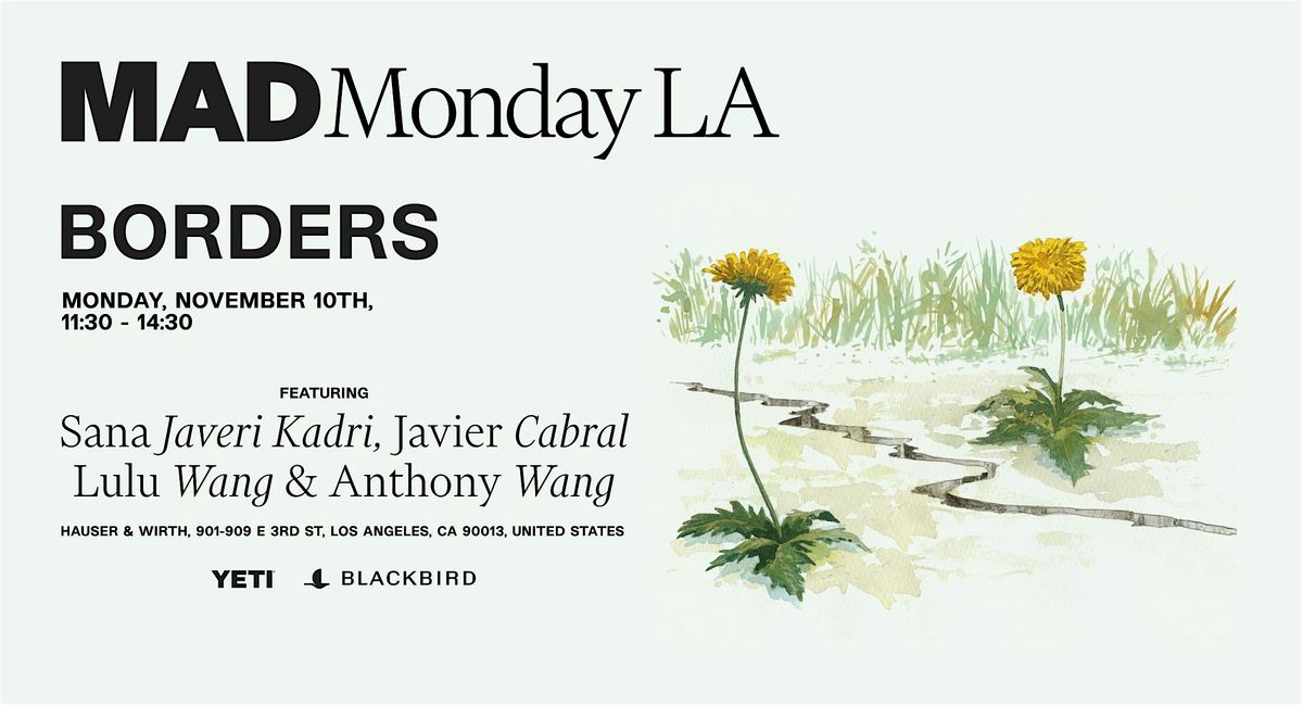 MAD Monday LA - Borders