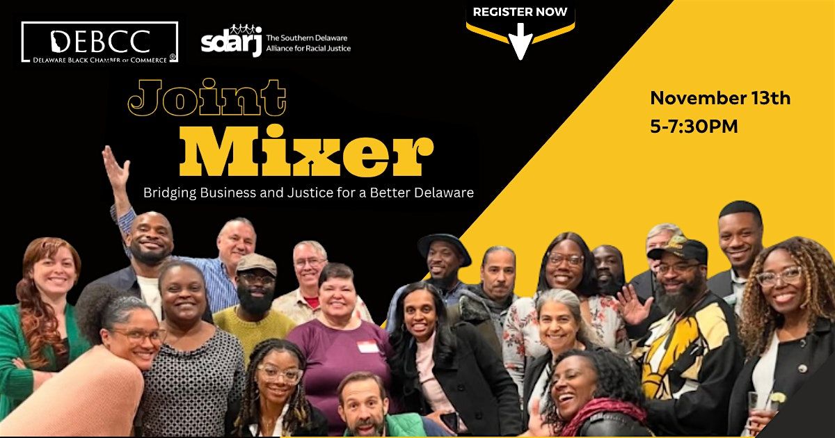 Delaware Black Chamber of Commerce and SDARJ Mixer