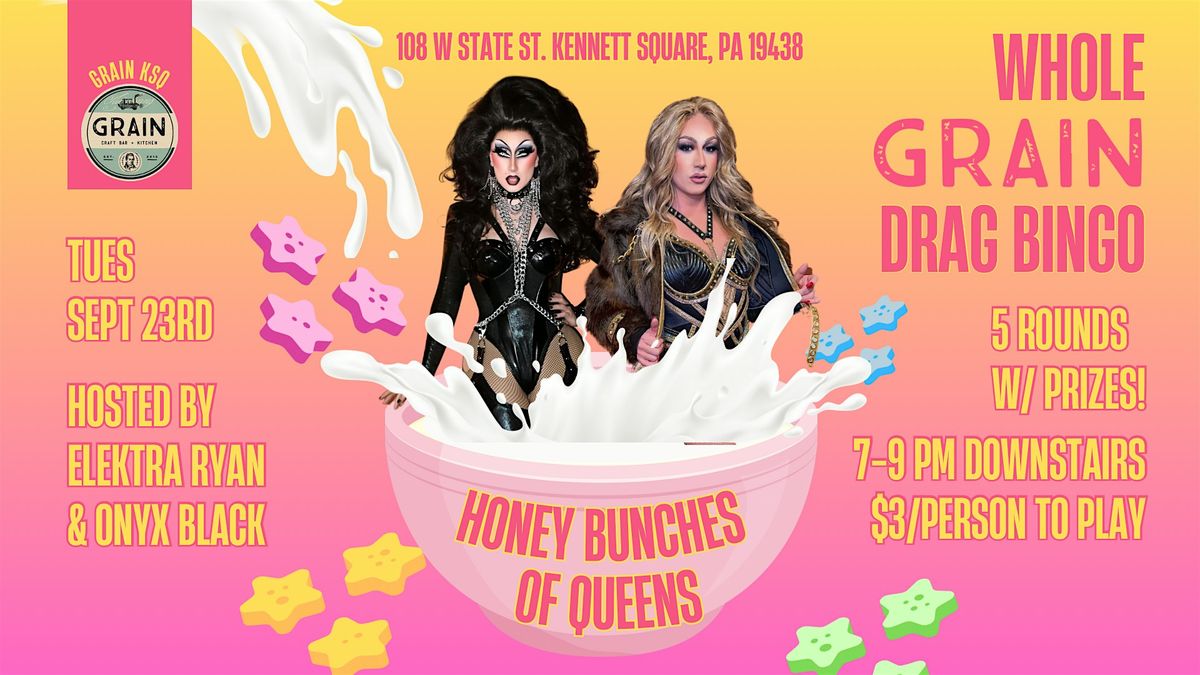 \u201cWhole Grain\u201d - Drag Bingo!