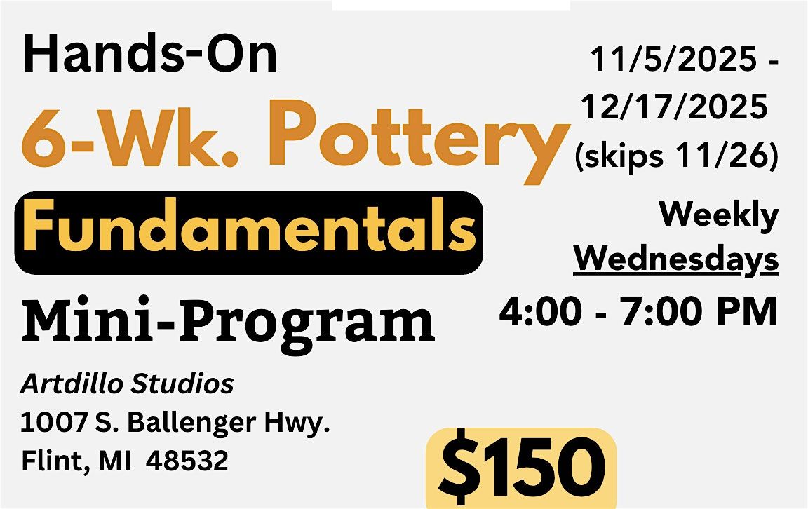 6-Week Pottery Mini-Program WEDNESDAYS