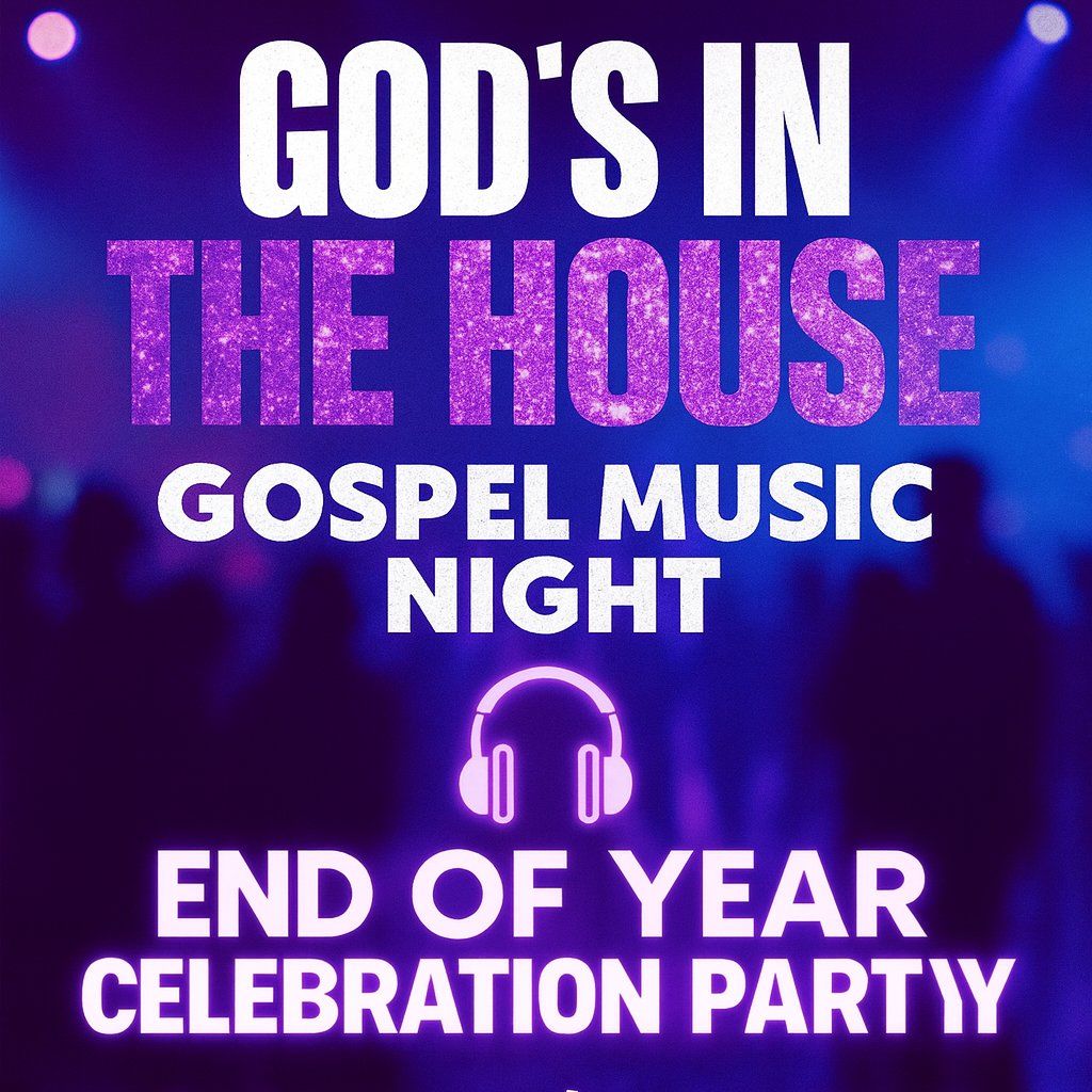 God's In The House Music Night