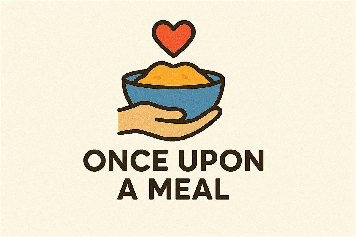 Once Upon a Meal