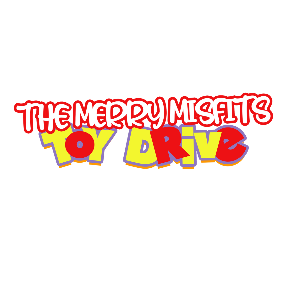 Merry Misfit\u2019s Annual Toy Drive