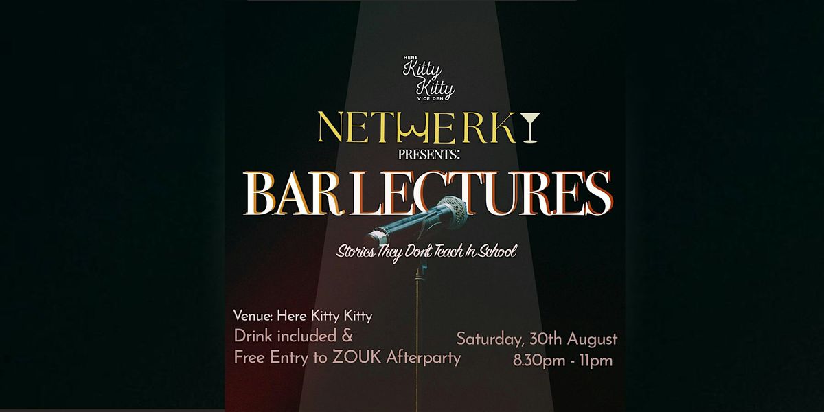 Netwerk @ Bar Lectures: Stories They Don\u2019t Teach in School