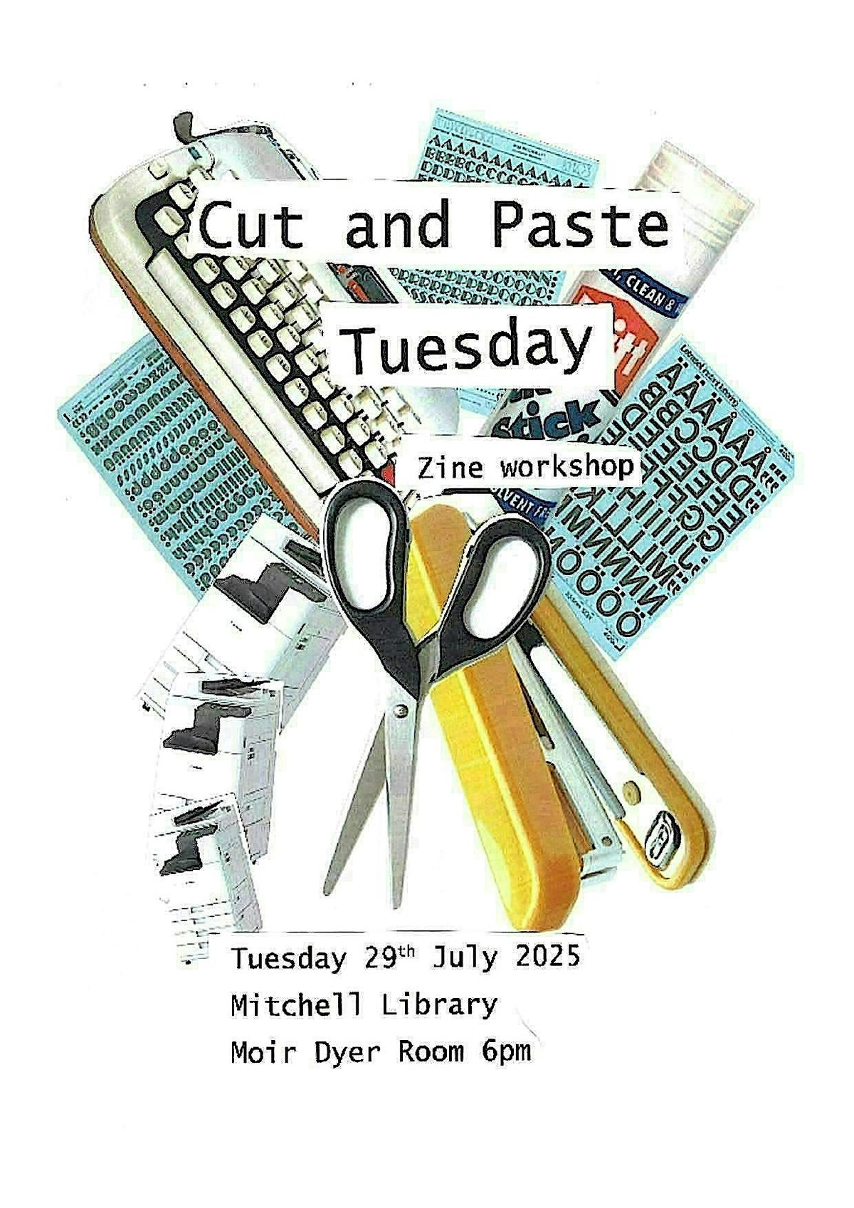 Cut and Paste Tuesday : Zine Workshop at the Mitchell Library