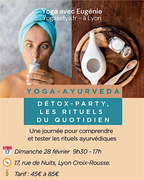 D\u00e9tox-Party, les rituels ayurv\u00e9diques du quotidien