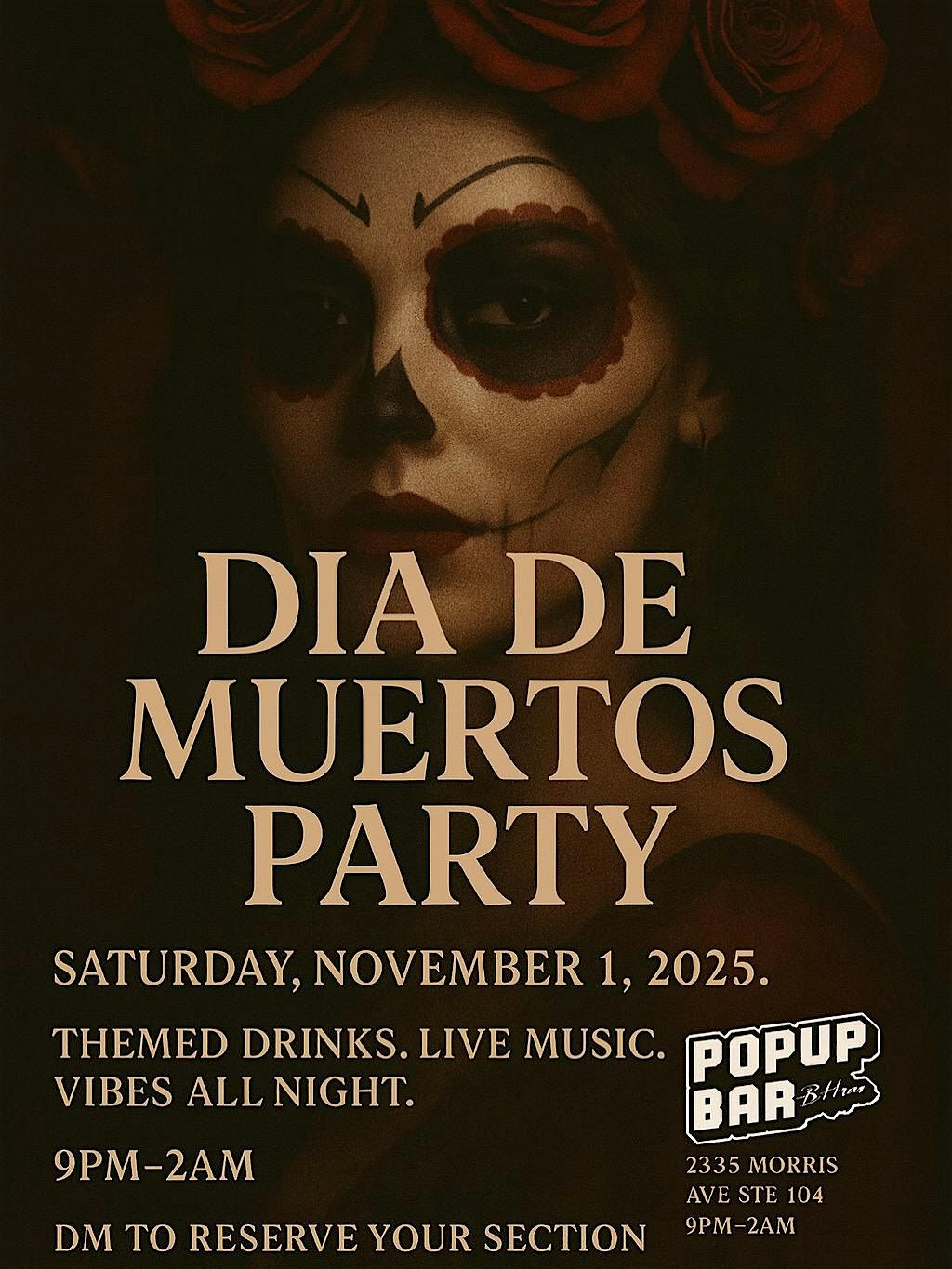 Dios Dos Muertos at PopUp Bar Bham
