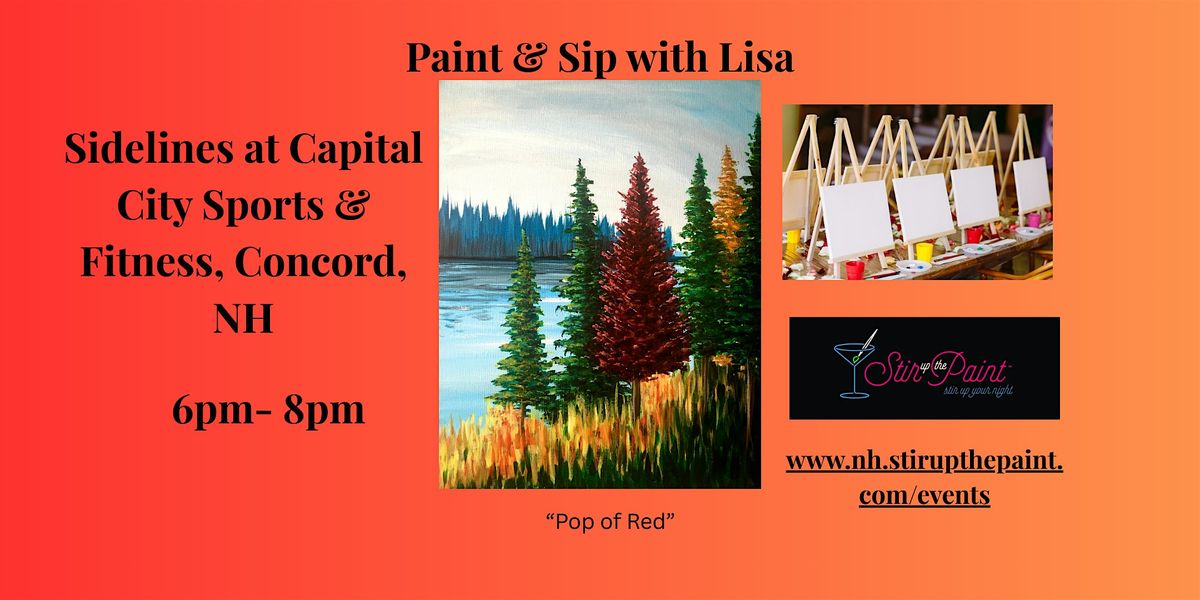 Concord NH, PAINT & SIP EVENT with Lisa at Sidelines