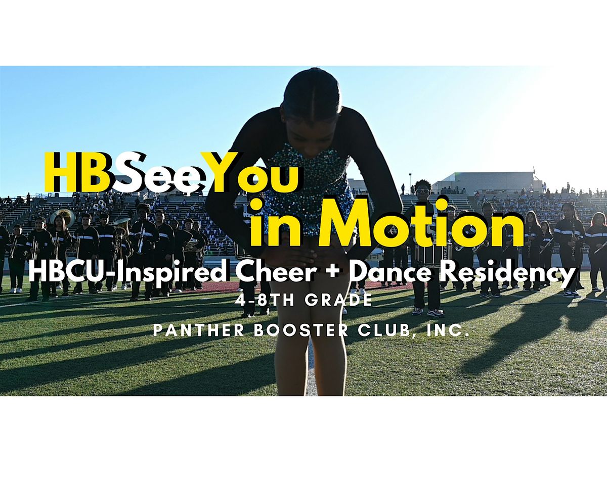 HBSeeYou in Motion: Cheer & Dance Residency (Camp 2)