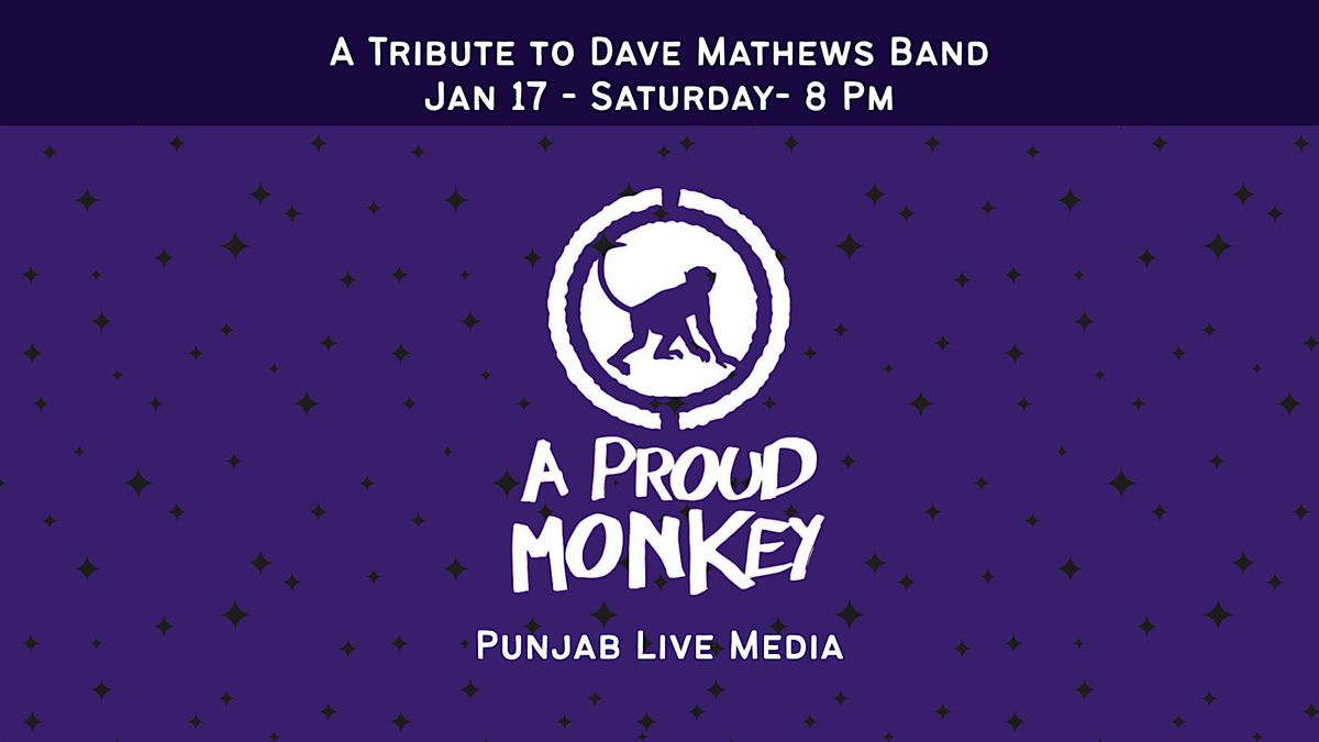 A proud Monkey ~ Dave Mathew Tribute