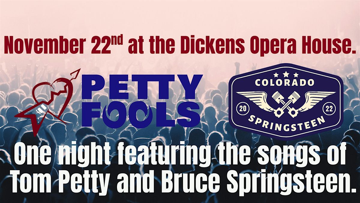 Petty Fools & Colorado Springsteen: Rock Legends Tribute Night