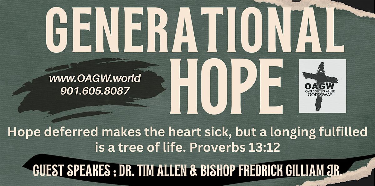 GENERATIONAL HOPE by OAGW