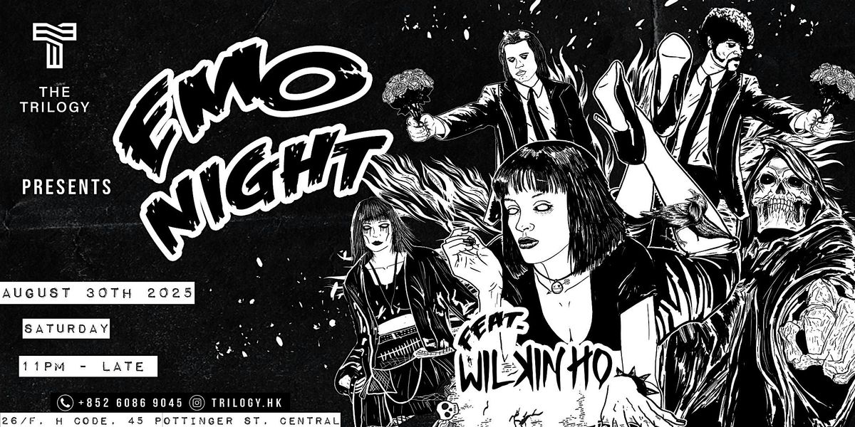 EMO NIGHT @ TRILOGY