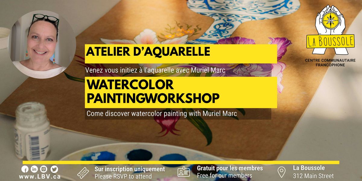 Atelier d'initiation \u00e0 l'aquarelle avec l'artiste Muriel Marc