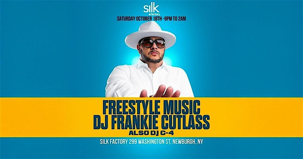 DJ Frankie Cutlass, Fall Freestyle Classic at Silk Factory, Newburgh, NY