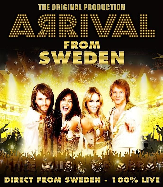 Arrival From Sweden - The Music of ABBA