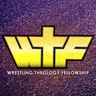 Wrestling Theology Fellowship