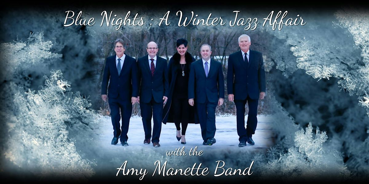 Blue Nights: A Winter Jazz Affair