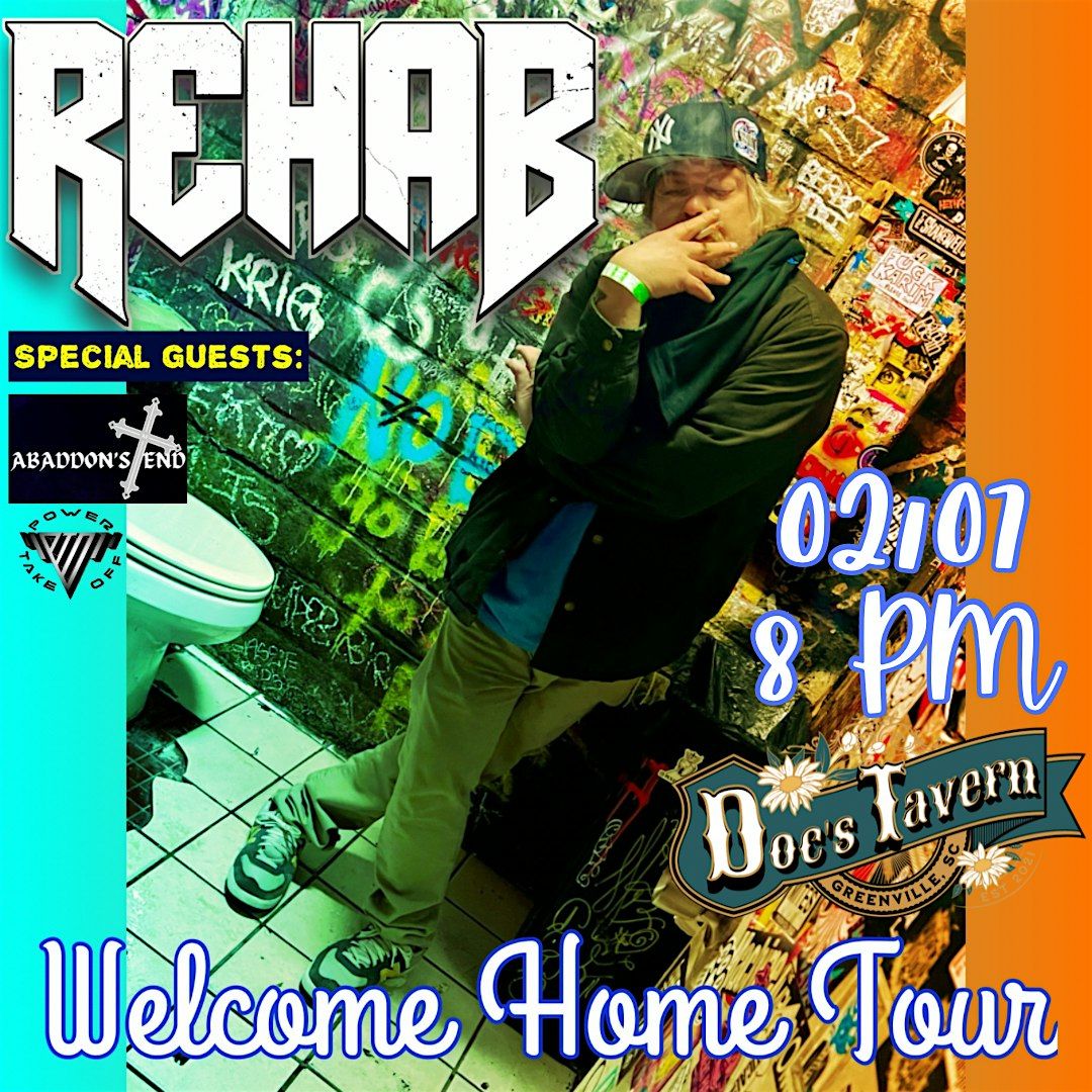 REHAB- Welcome Home Tour