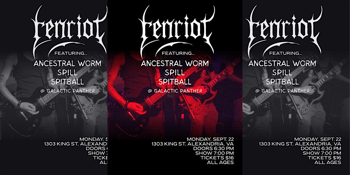 Live Music: RenRiot w\/ Spill, Ancestral Worm & Spitball