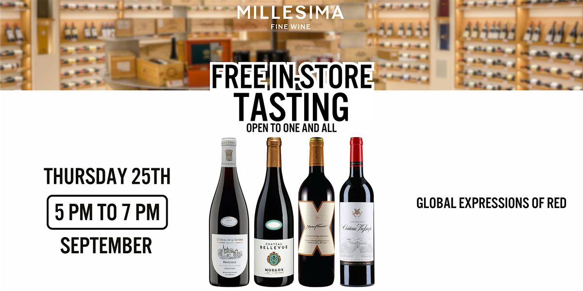 Free Wine Tasting - Global Expressions of Red