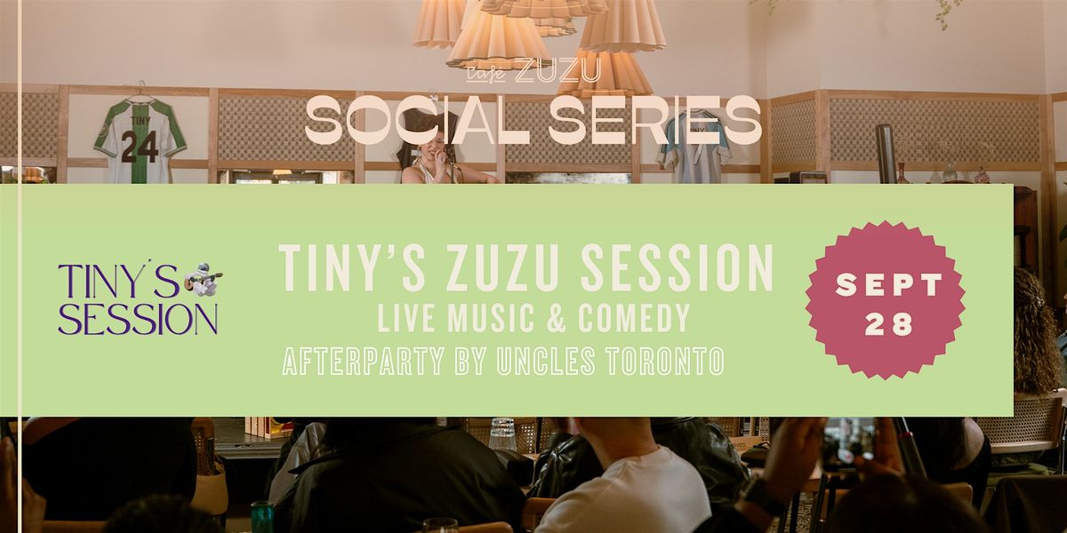 TINY'S ZUZU SESSION - ROUND 4