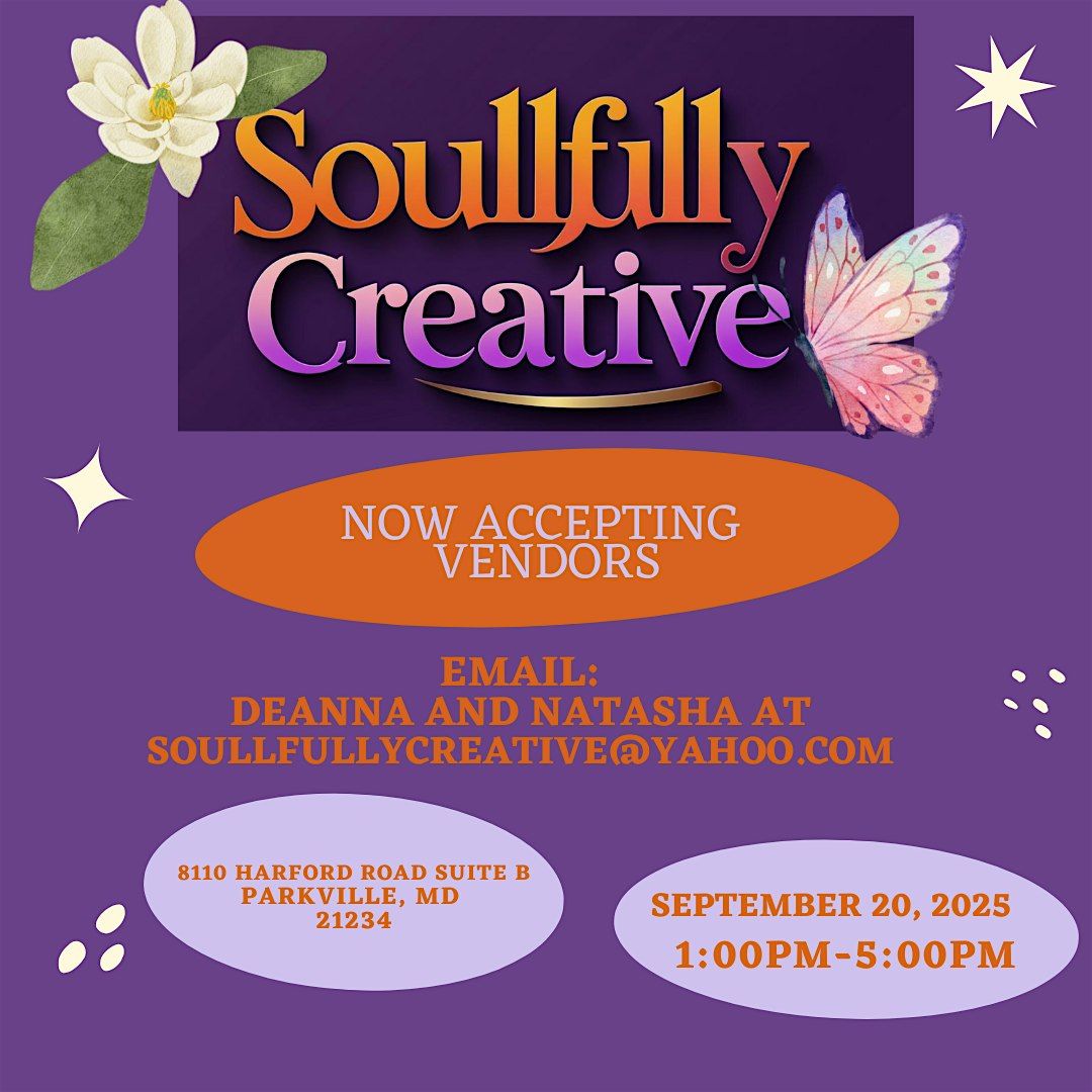 Soullfully Creative Pop- Up - VENDORS WANTED