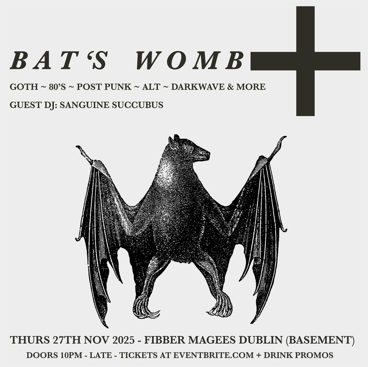 Bat\u2019s Womb ~ Goth Club Night at Fibber Magees Dublin  27\/11\/25