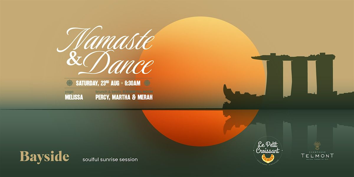 Namaste & Dance
