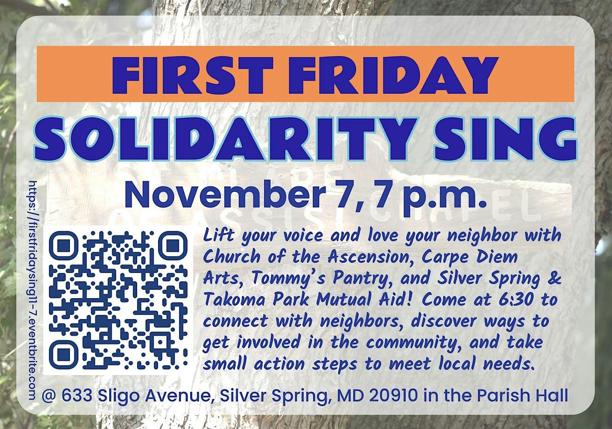 First Friday Solidarity Sing