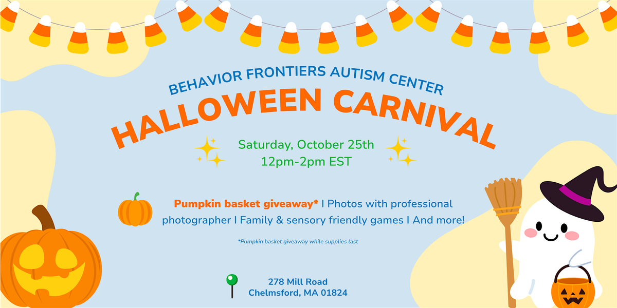 Behavior Frontiers Halloween Carnival \u2013 Chelmsford!