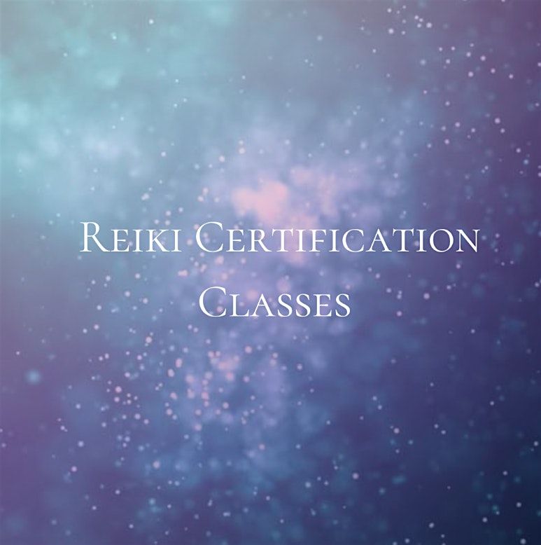 Reiki Level 1 Certification Class