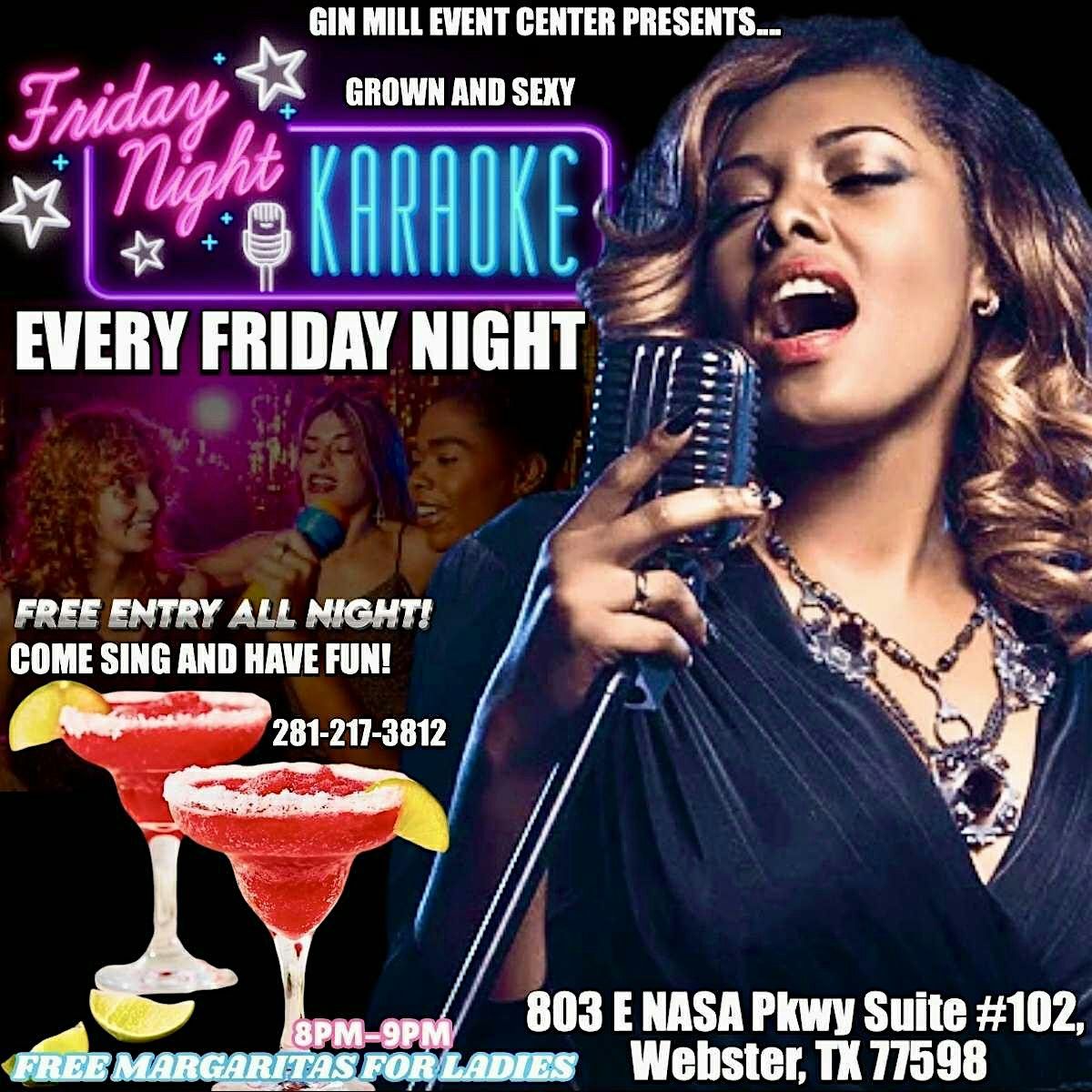 Friday night Karaoke