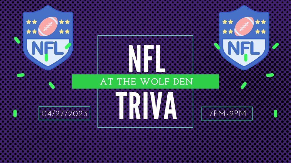 NFL Trivia at the Wolf Den | False Idol Brewing, Richland Hills, TX NFL Trivia at the Wolf Den | False Idol Brewing, Richland Hills, TX